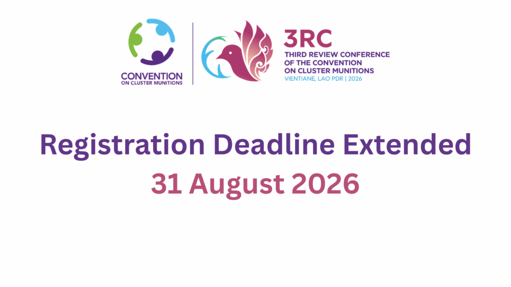 3rd Review Conference: New Registration Deadline     31 August 2026
